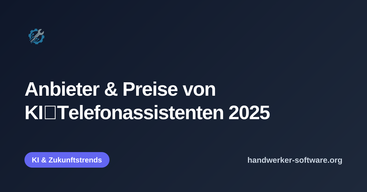 OpenGraph-Vorschaubild fuer Anbieter & Preise von KI‑Telefonassistenten 2025